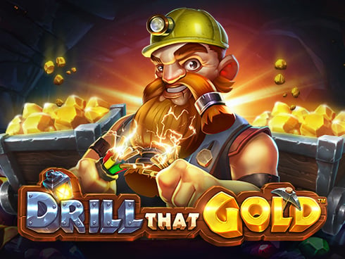 Drill that Gold
